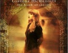 Loreena McKennitt’in “The Book Of Secrets” Albümü