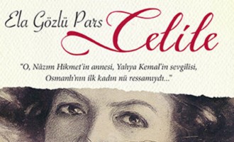 Ela Gözlü Pars: CELİLE