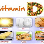 D vitamini eksikliğine dikkat!