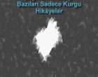 Mutluluk Saçan Işık: Çoğu Bilim Kurgu, Bazıları Sadece Kurgu Hikâyeler