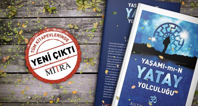 Yaşamımın Yatay Yolculuğu – Kuthan Savaşçın